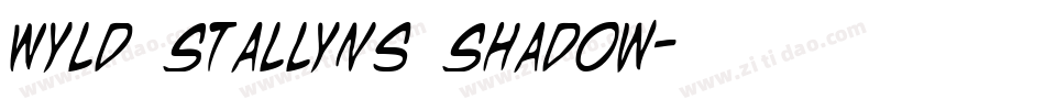 Wyld Stallyns Shadow字体转换